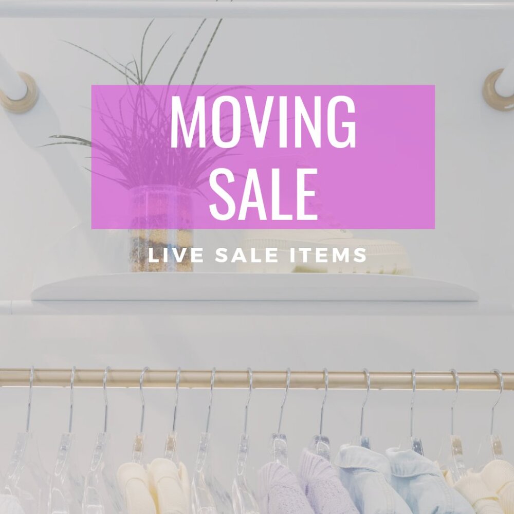 Moving Sale - 5.7.25